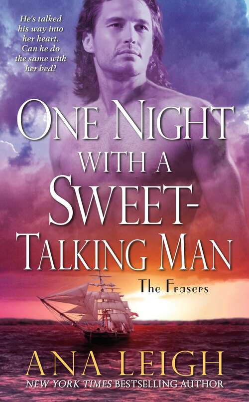 Book cover of One Night with a Sweet-Talking Man (The Frasers)