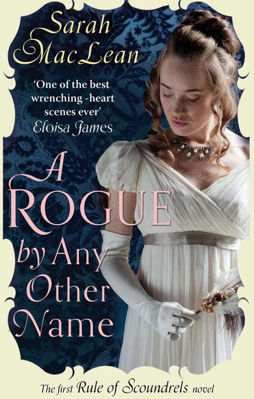 A Rogue by Any Other Name (Rules of Scoundrels #2)