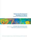 Enhancing Development Assistance to Africa: Lessons from Scaling-Up Scenarios