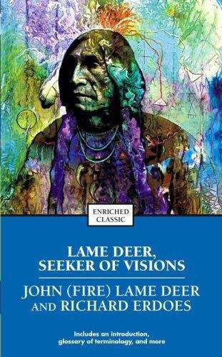 Book cover of Lame Deer, Seeker Of Visions (Enriched Classics Ser.)