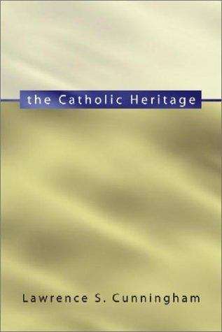 Book cover of The Catholic Heritage