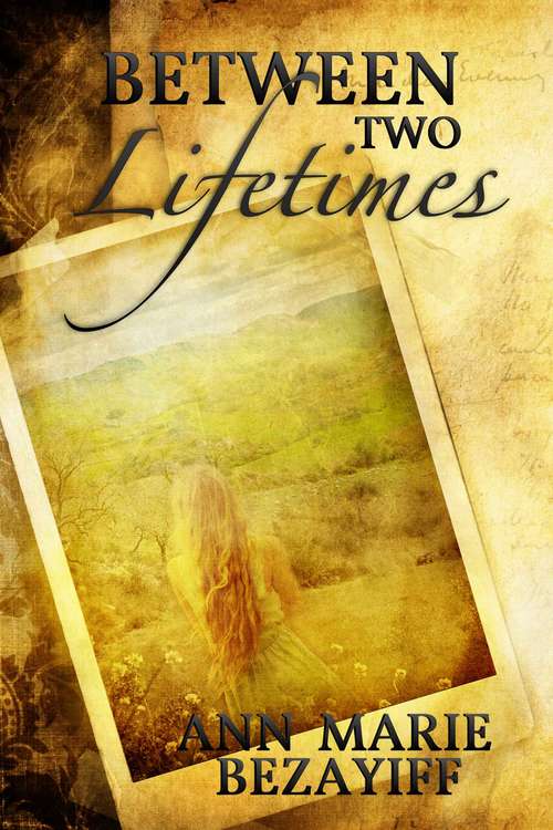 Book cover of Between Two Lifetimes