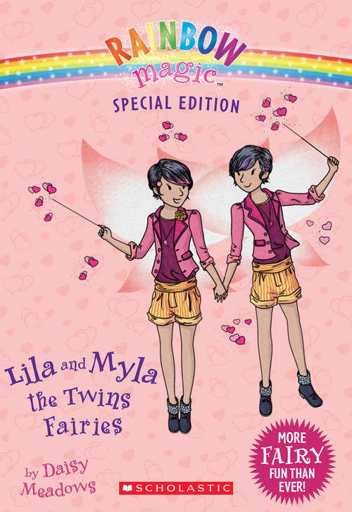 Book cover of Rainbow Magic Special Edition: Lila and Myla the Twins Fairies