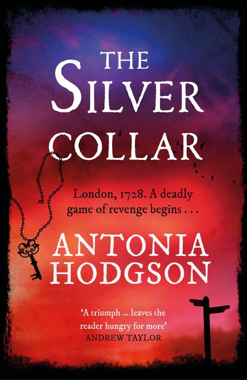 The Silver Collar: From the bestselling author of The Devil in the Marshalsea (Thomas Hawkins)