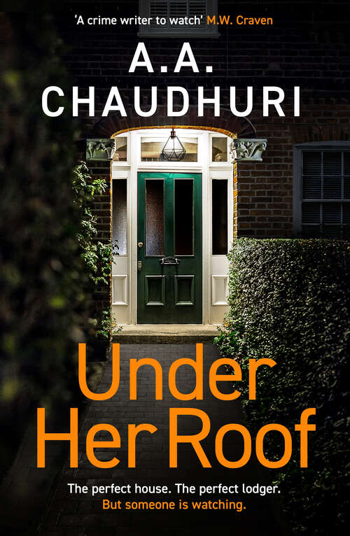 Book cover of Under Her Roof: A gripping, twisty thriller that you won't be able to put down