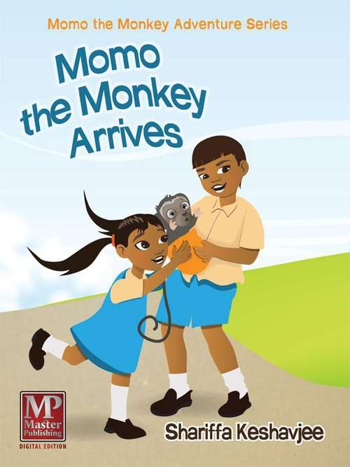 Book cover of Momo the Monkey Arrives