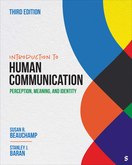 Book cover of Introduction to Human Communication: Perception, Meaning, and Identity (Third Edition)