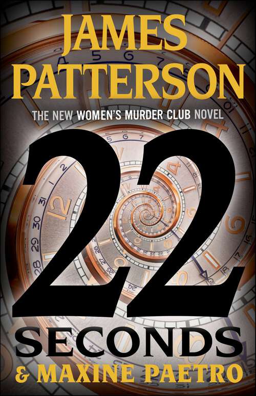 Book cover of 22 Seconds (Women's Murder Club #22)
