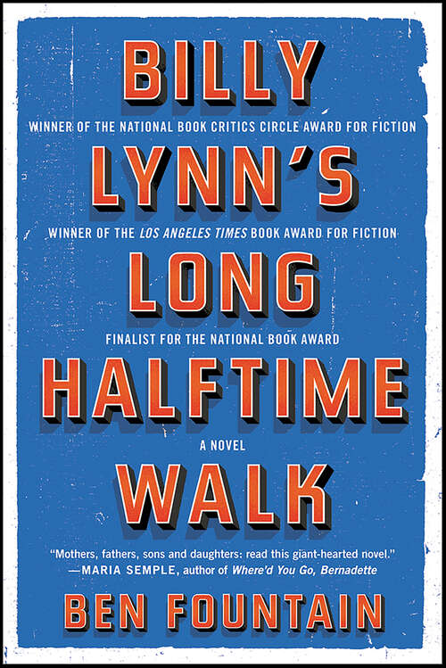 Book cover of Billy Lynn's Long Halftime Walk: A Novel