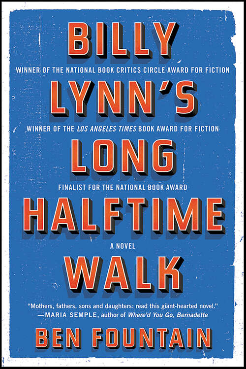 Book cover of Billy Lynn's Long Halftime Walk: A Novel