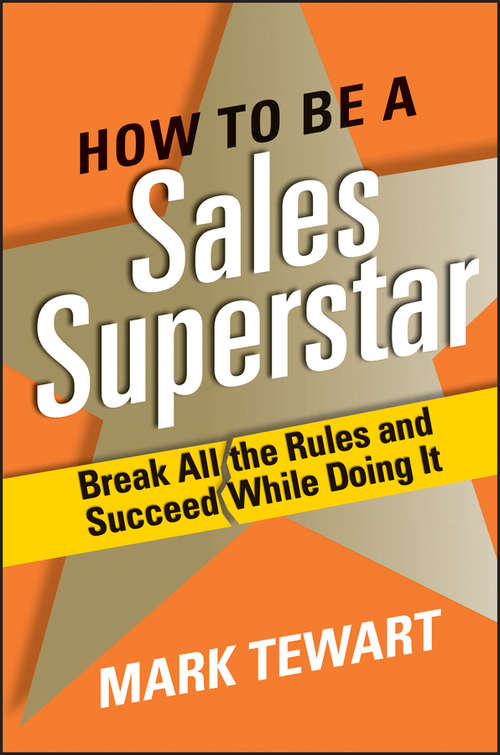 Book cover of How to Be a Sales Superstar