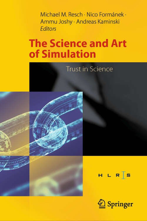 Book cover of The Science and Art of Simulation: Trust in Science