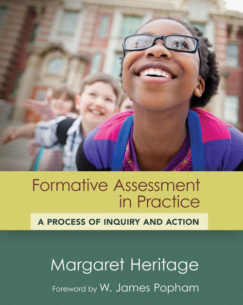 Book cover of Formative Assessment in Practice: A Process of Inquiry and Action