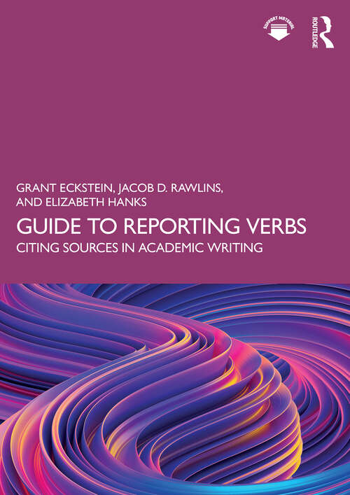 Book cover of Guide to Reporting Verbs: Citing Sources in Academic Writing (1)