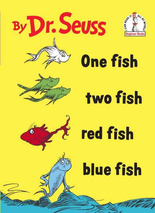 Book cover of One Fish, Two Fish, Red Fish, Blue Fish