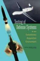 Book cover of Testing of Defense Systems in an Evolutionary Acquisition Environment
