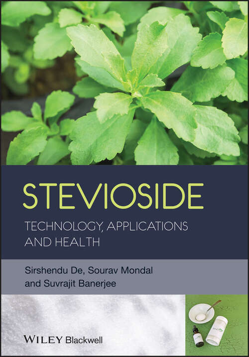 Book cover of Stevioside: Technology, Applications and Health