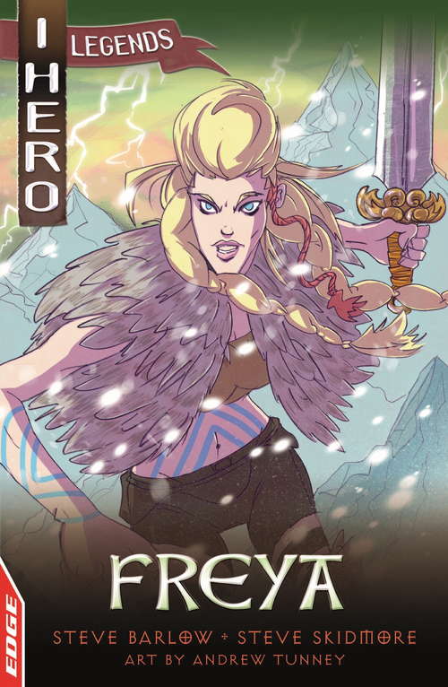Freya (EDGE: I HERO: Legends #6)
