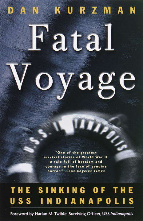 Book cover of Fatal Voyage: The Sinking of the USS Indianapolis