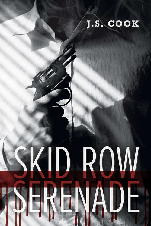 Skid Row Serenade