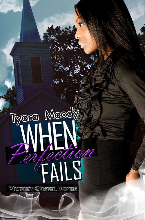 Book cover of When Perfection Fails: Victory Gospel Series