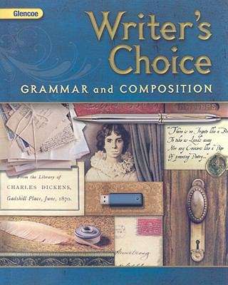 Book cover of Glencoe Writer's Choice: Grammar and Composition, Grade 11