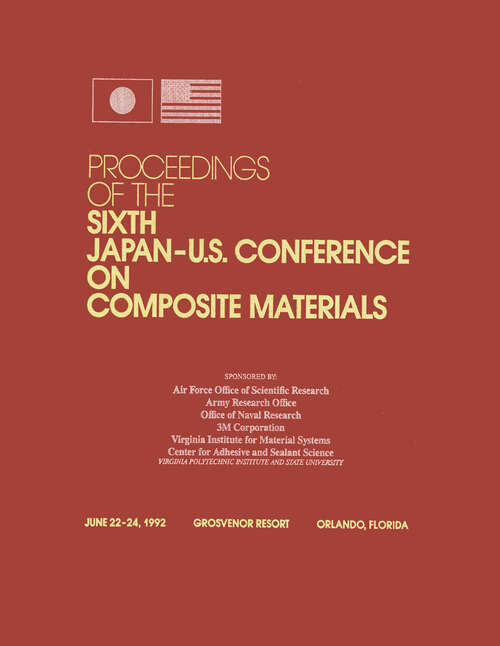 Composite Materials, 6th Japan US Conference