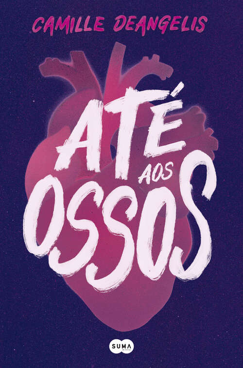 Book cover of Até aos ossos