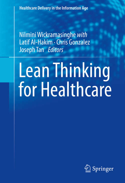 Lean Thinking for Healthcare