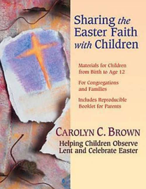 Book cover of Sharing the Easter Faith with Children