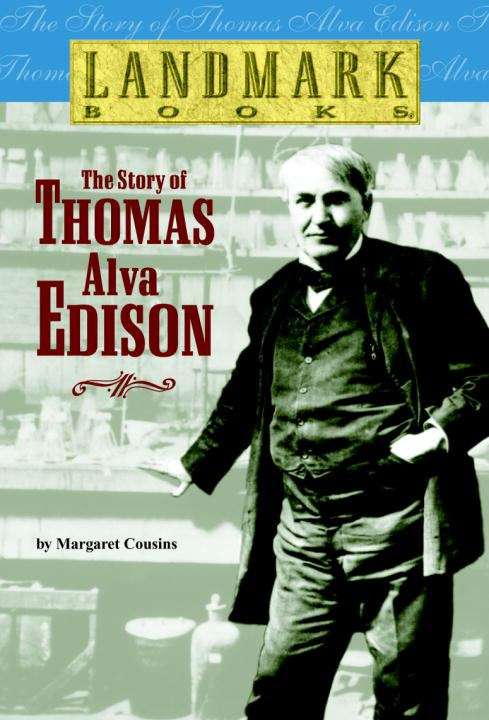 Book cover of The Story of Thomas Alva Edison