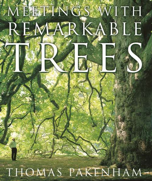 Book cover of Meetings With Remarkable Trees