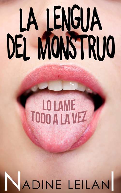 Book cover of La Lengua Del Monstruo