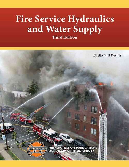 Book cover of Fire Service Hydraulics and Water Supply (Third Edition)