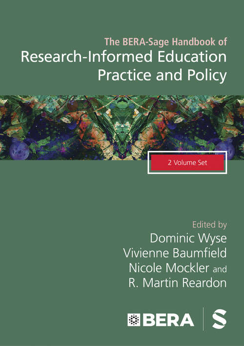 Book cover of The BERA-Sage Handbook of Research-Informed Education Practice and Policy (1)