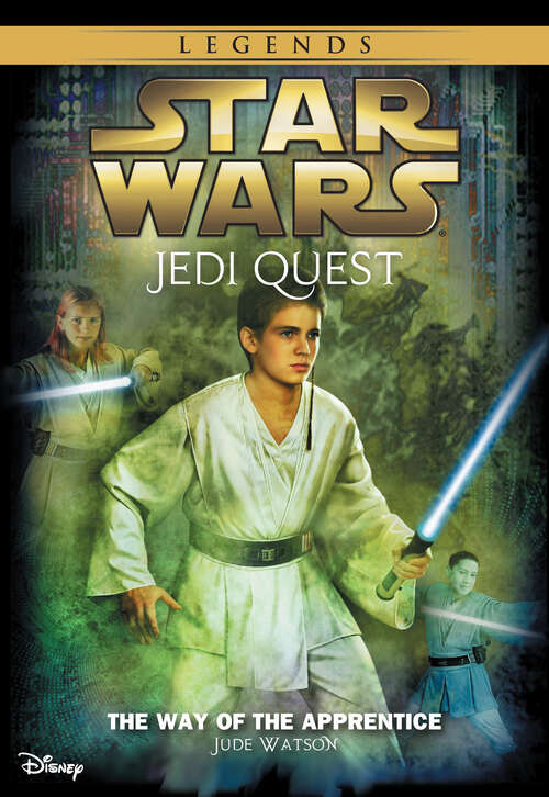 Book cover of Star Wars: Jedi Quest: The Way of the Apprentice