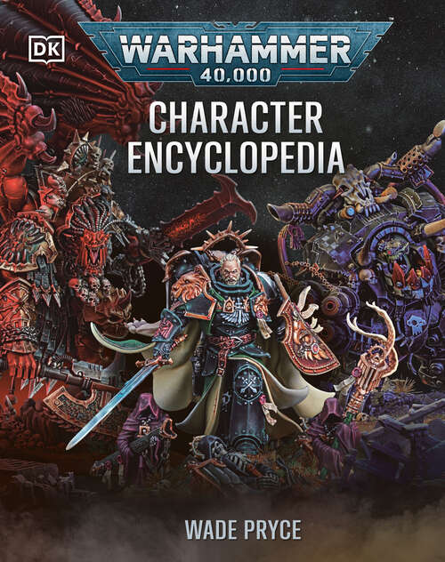 Book cover of Warhammer 40,000 Character Encyclopedia