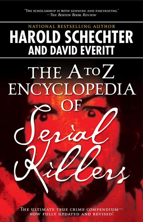 Book cover of The A to Z Encyclopedia of Serial Killers