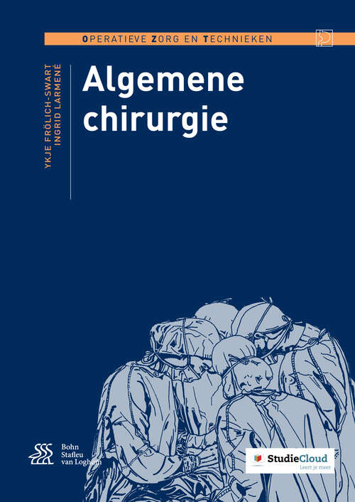 Book cover of Algemene chirurgie (6th ed. 2016) (Operatieve zorg en technieken)