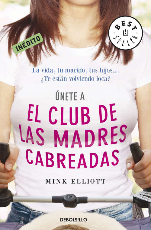 Book cover of El club de las madres cabreadas