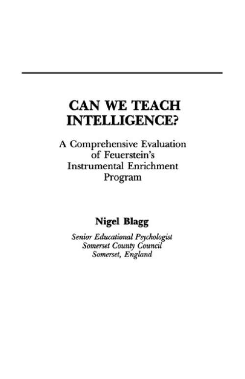 Can We Teach Intelligence?: A Comprehensive Evaluation of Feuerstein's Instrumental Enrichment Programme