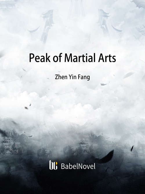 Book cover of Peak of Martial Arts: Volume 1 (Volume 1 #1)