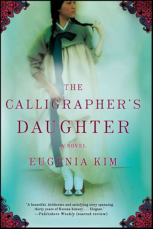 Book cover of The Calligrapher's Daughter: A Novel