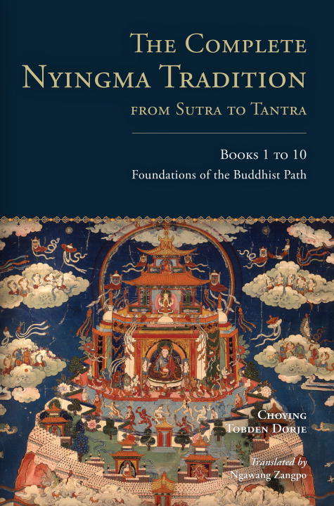 Book cover of The Complete Nyingma Tradition from Sutra to Tantra