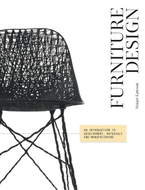 Book cover of Furniture Design: An Introduction To Development, Materials And Manufacturing