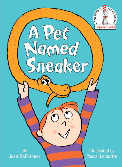 Book cover of A Pet Named Sneaker