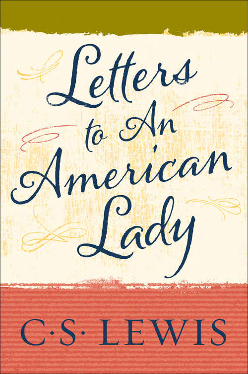 Book cover of Letters to an American Lady