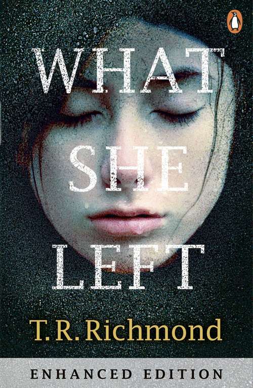 Book cover of What She Left: If you love CLOSE TO HOME and FRIEND REQUEST then you'll love this