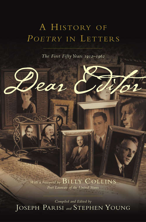 Dear Editor: A History of Poetry in Letters