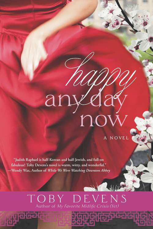 Book cover of Happy Any Day Now